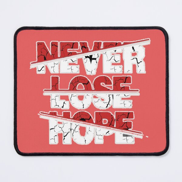 Item preview, Never Give Up Hope designed and sold by freirestone.