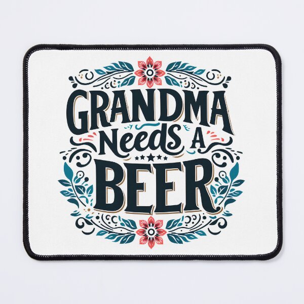Item preview, Grandma Needs a Beer, typography designed and sold by maxmaj.