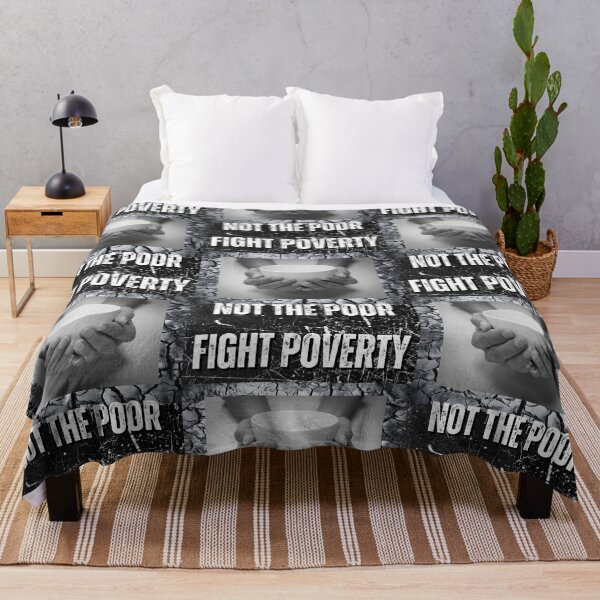 Item preview, Fight Poverty Not The Poor Pro-Democracy Design designed and sold by EarthArtDesigns.
