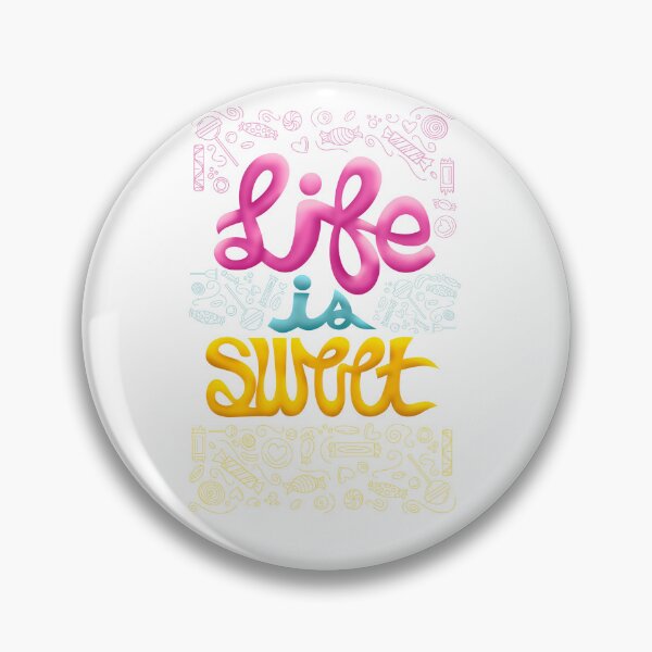 Item preview, Life is Sweet designed and sold by Ellie Erickson.