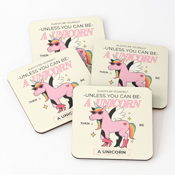 Item preview, Always Be Yourself Unless You Can Be a Unicorn Then Be a Unicorn designed and sold by Glint-Design.