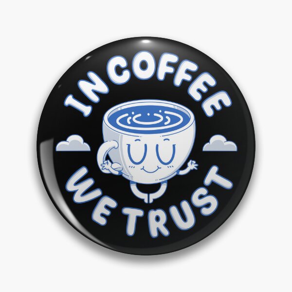 Item preview, In Coffee We Trust designed and sold by Artthree.