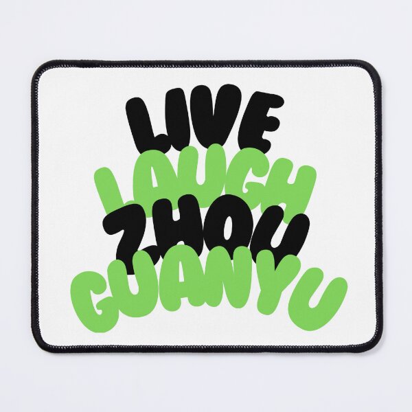 Item preview, Live laugh zhou guanyu designed and sold by Diana Moreno.