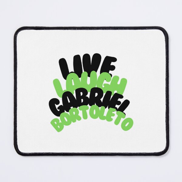 Item preview, Live laugh Gabriel bortoleto designed and sold by Diana Moreno.