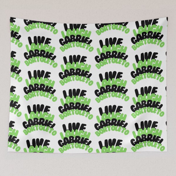 Item preview, Live laugh Gabriel bortoleto designed and sold by Diana Moreno.