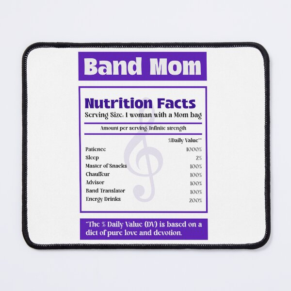 Item preview, Band Mom Nutrition Facts designed and sold by RC341.