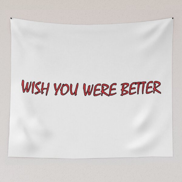 Item preview, Wish you were better. designed and sold by Positive Mindzet!.