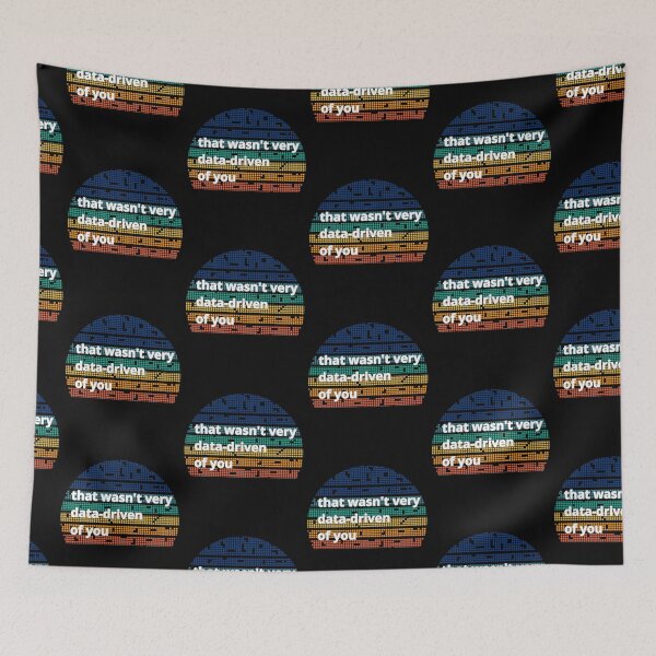 Item preview, That wasn't very data-driven of you designed and sold by Agu210.
