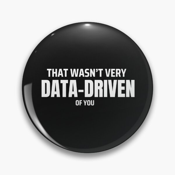 Item preview, Data Analyst: That wasn't very Data-Driven Move Funny Data Essential T-Shirt designed and sold by BinAlgoPix.
