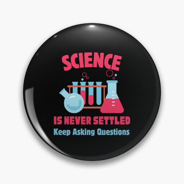 Item preview, Science is never settled designed and sold by Rocklights.