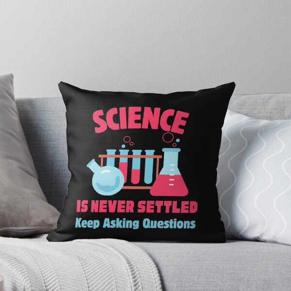 Item preview, Science is never settled designed and sold by Rocklights.