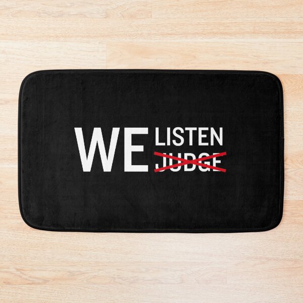 Item preview, We Listen and We Don't Judge designed and sold by ureggie.