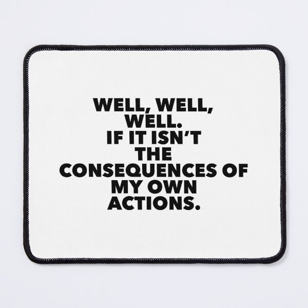 Item preview, Consequences of Own Actions designed and sold by rosejessica.