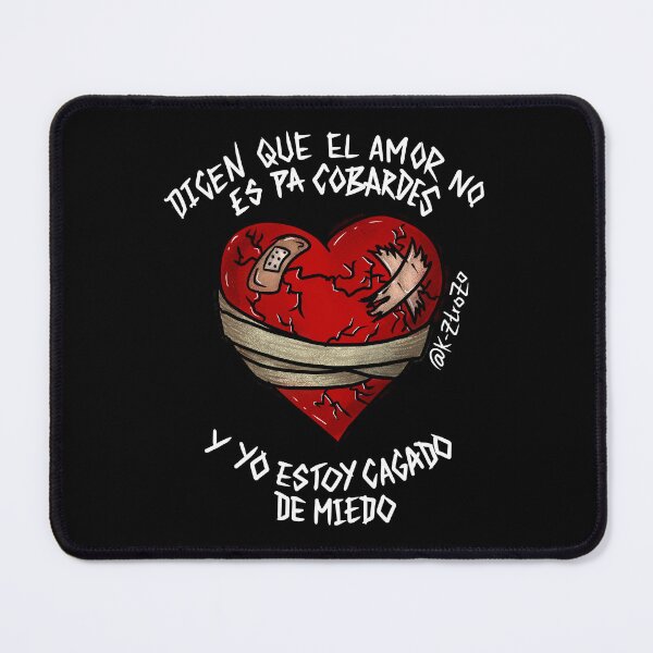 Item preview, They say love is for cowards, and I am full of fear - Dicen que el amor es para cobardes, y yo estoy cag4o de miedo - corazón - heart - love designed and sold by Kztrozo.