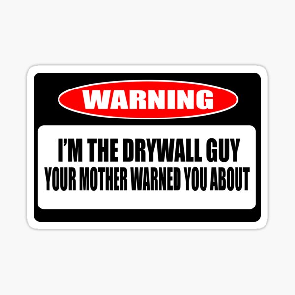 Drywall Stickers Redbubble