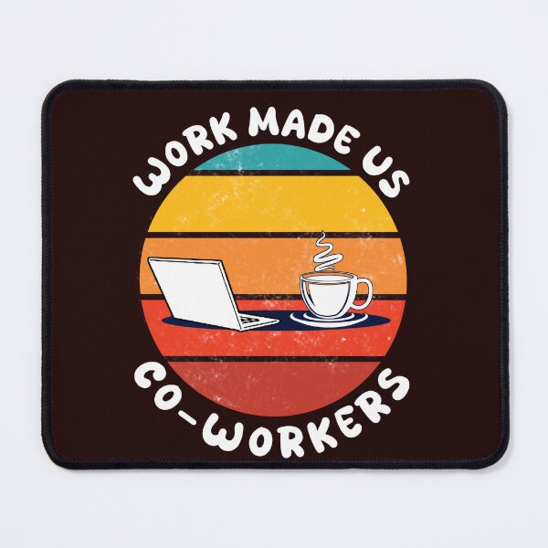 Item preview, Work made us co-worker  designed and sold by Abibless1998.