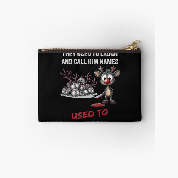 Item preview, They Used To Laugh - Dark Humor Revenge Reindeer designed and sold by TheSillySartor.
