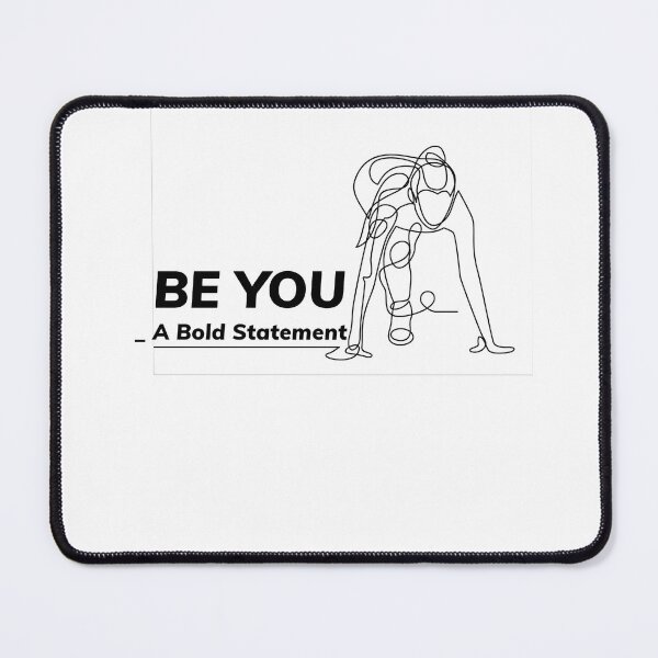 Item preview, Be You - A Bold Statement designed and sold by ingolekiran.