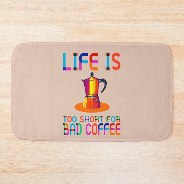 Item preview, LIFE IS TOO SHORT FOR BAD COFFEE & CREAM designed and sold by ilovestudiostic.