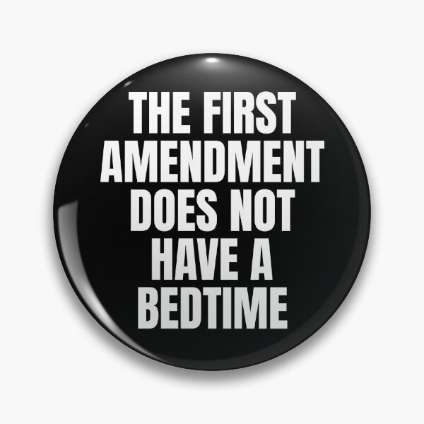 Item preview, The First Amendment Does Not Have A Bedtime Shirt - Protest Curfew designed and sold by dgavisuals.
