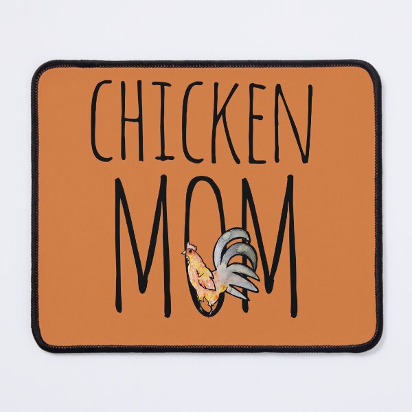 Item preview, Chicken Mom designed and sold by FrictionMaxxing.