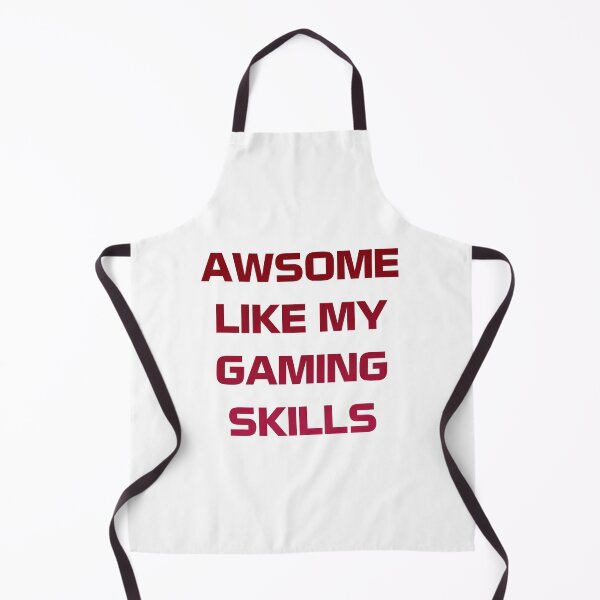 Item preview, Awesome Like My Gaming Skills designed and sold by Slassyat.
