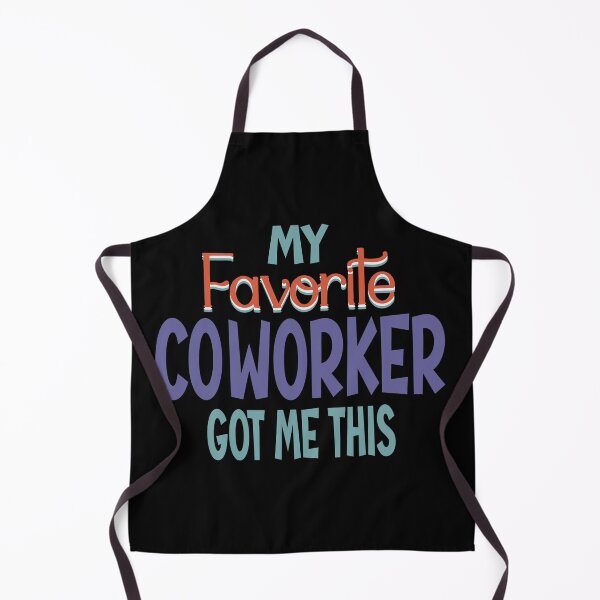 Item preview, My Favorite Co-Worker Got Me This Shirt Thoughtful Gift designed and sold by Colorfulman.