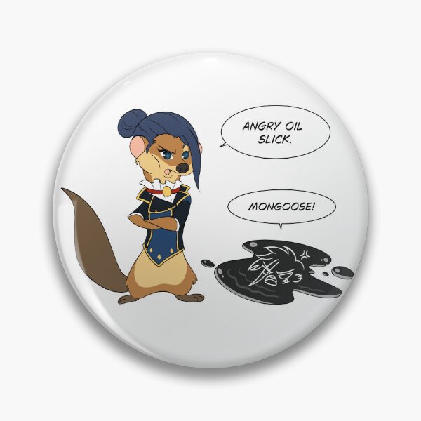 Item preview, Mongoose & Oil Slick (CaitVi) designed and sold by Mycartoonpets.