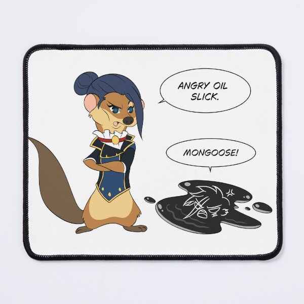 Item preview, Mongoose & Oil Slick (CaitVi) designed and sold by Mycartoonpets.