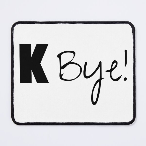 Item preview, K Bye! designed and sold by Eniways84.
