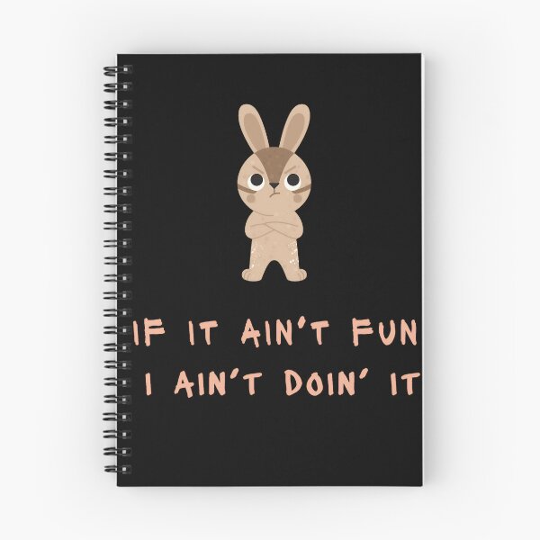 Item preview, If it ain't fun I ain't doin' it designed and sold by violethue.