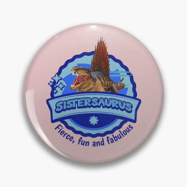 Item preview, Sistersaurus: Fierce, Fun and Fabulous designed and sold by Vac1.