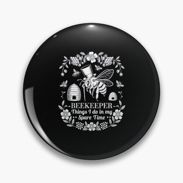 Item preview, Beekeeper Things I Do In My Spare Time designed and sold by Redgiant87x.
