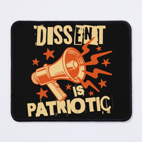 Item preview, Dissent Is Patriotic designed and sold by ActOutTees.