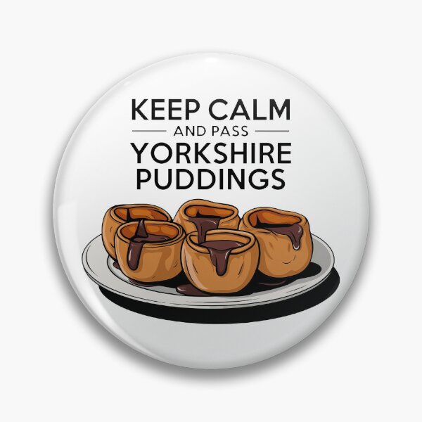 Item preview, Keep Calm And Pass Yorkshire Puddings designed and sold by MGRcompany.