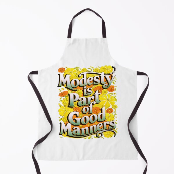 Item preview, MODESTY IS PART OF GOOD MANNERS designed and sold by Marketing Products Trust.