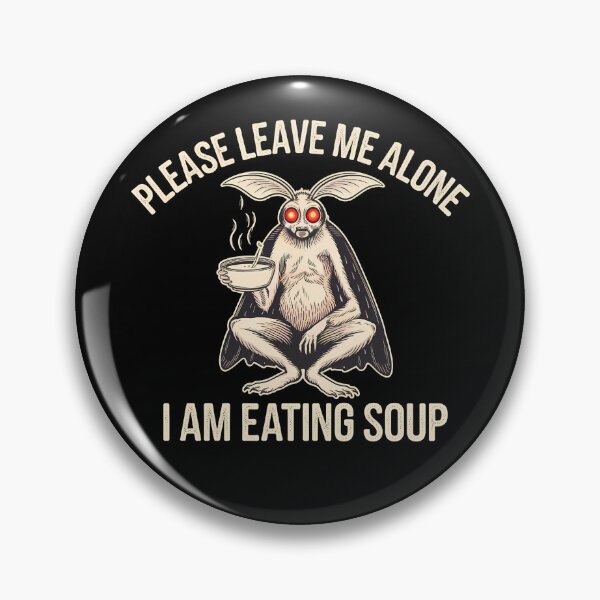 Item preview,  Please Leave Me Alone I Am Eating Soup -  A hilarious gift for meme lovers, introverts, and fans of absurd humor! designed and sold by ZyziowskyArt.