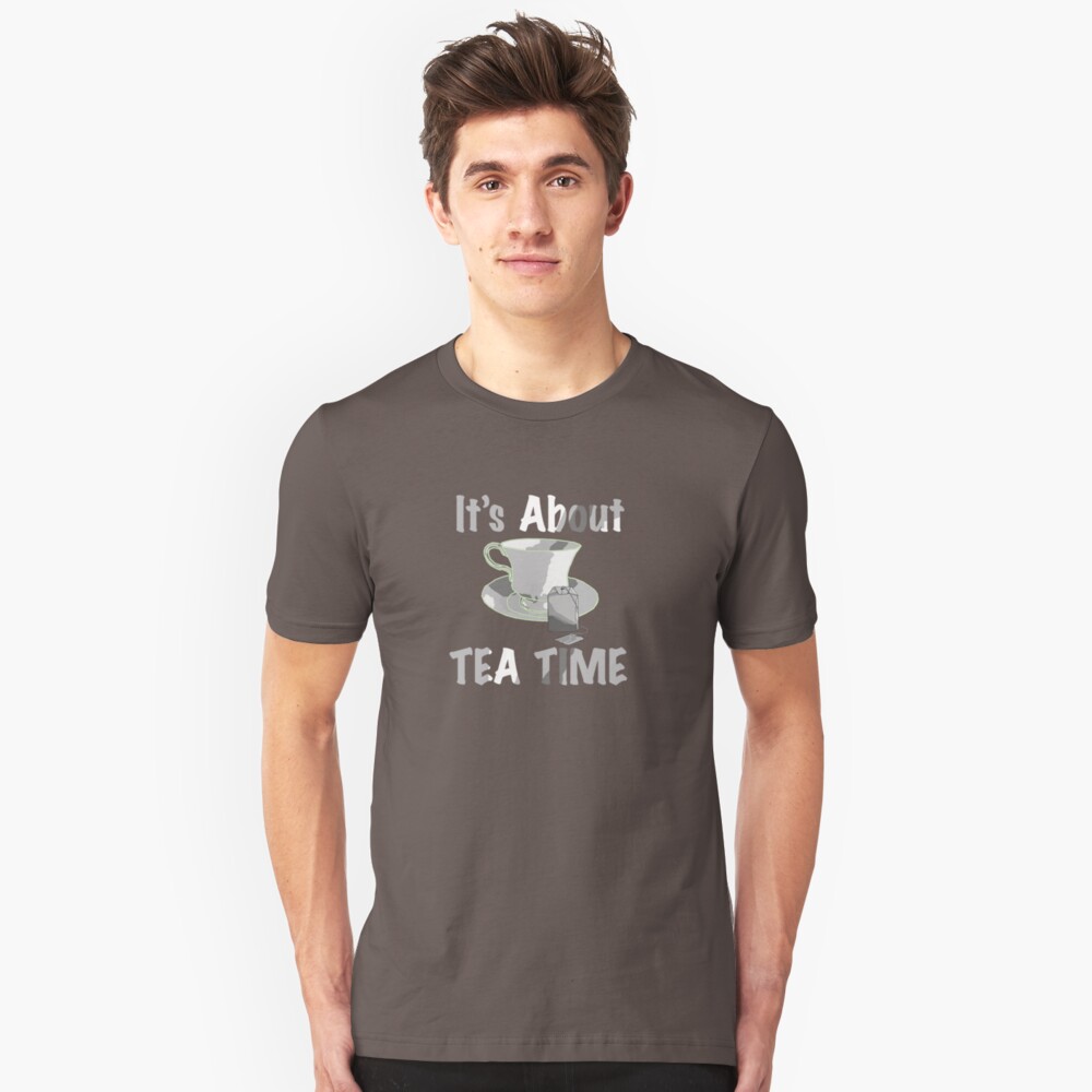 It's About Tea Time Slim Fit T-Shirt