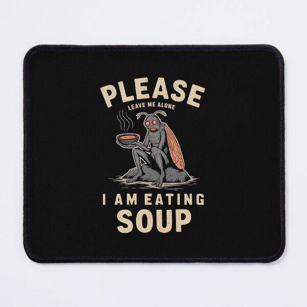 Item preview, Please Leave Me Alone I Am Eating Soup -  A hilarious gift for meme lovers, introverts, and fans of absurd humor! designed and sold by ZyziowskyArt.