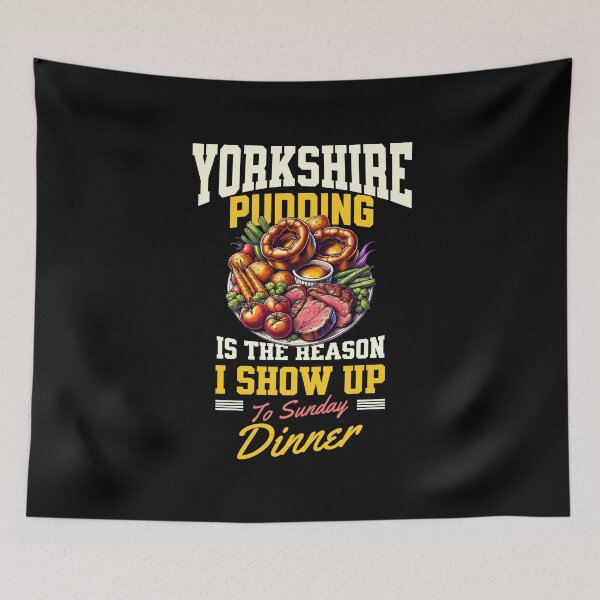 Item preview, Yorkshire Pudding Is The Reason I Show Up To Sunday Dinner designed and sold by MGRcompany.