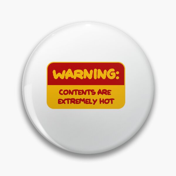 Item preview, Warning Contents are Extremely Hot sign designed and sold by JashJhaveri.