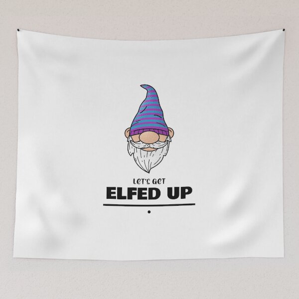 Item preview,  Lets Get Elfed Up Funny Christmas T- Shirt  designed and sold by ngedupdorjee.
