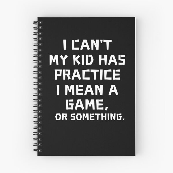 Item preview, I Can't My Kid Has Practice A Game Or Something Mom designed and sold by SlocifieShop.