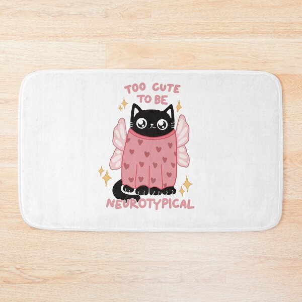 Item preview, Cute cat not neurotypical "too cute to be neurotypical" designed and sold by BlackAcidArt.