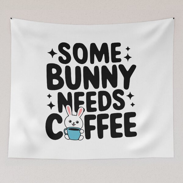 Item preview, Some Bunny Needs Coffee! Cute Rabbit Coffee Pun designed and sold by PMCreative.