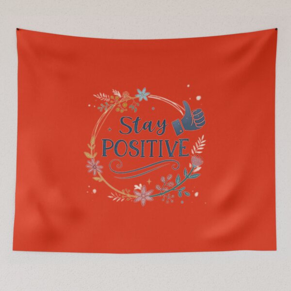 Item preview, Stay positive  designed and sold by ArtOfNunus.