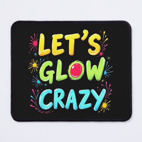 Item preview, Let's Glow Crazy Neon Party designed and sold by Alex Songs.