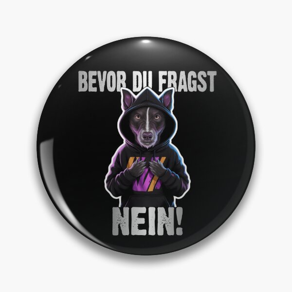 Item preview, Bevor Du Fragst Nein - Wütender cooler Hund  - lustiges Zitat  designed and sold by Smix Pixels.