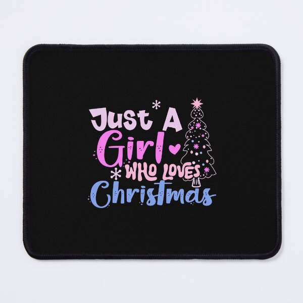 Item preview, Just A Girl Who Loves Christmas #6 designed and sold by creativerooney.
