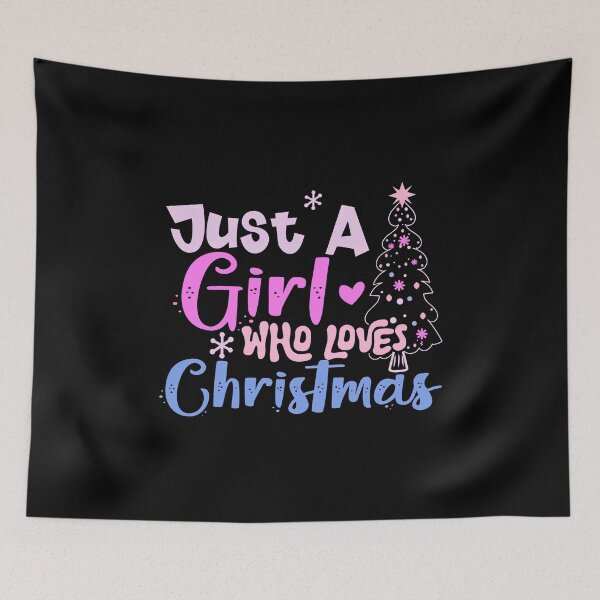 Item preview, Just A Girl Who Loves Christmas #6 designed and sold by creativerooney.